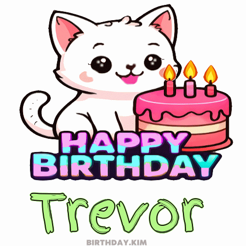Happy Birthday Trevor GIF