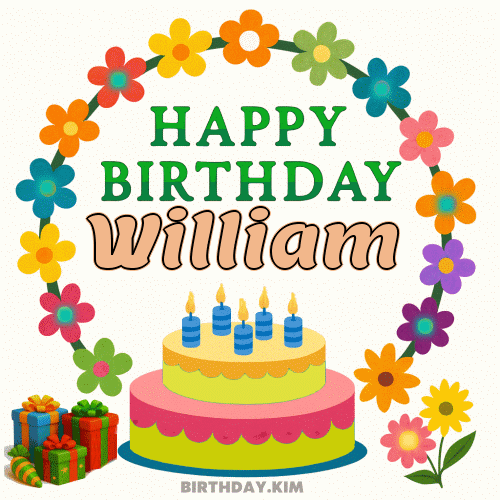 Happy Birthday William GIF