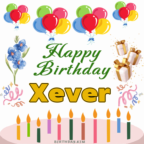 Happy Birthday Xever GIF