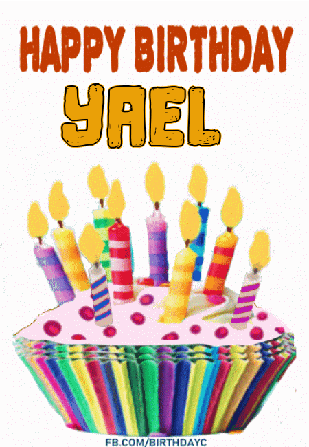Happy Birthday Yael GIF