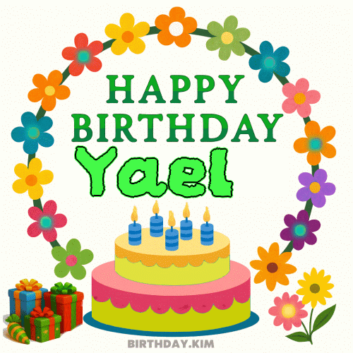Happy Birthday Yael GIF
