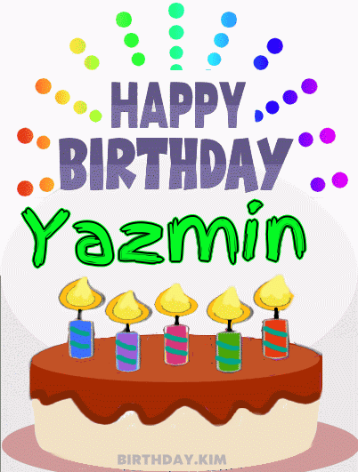 Happy Birthday Yazmin GIF