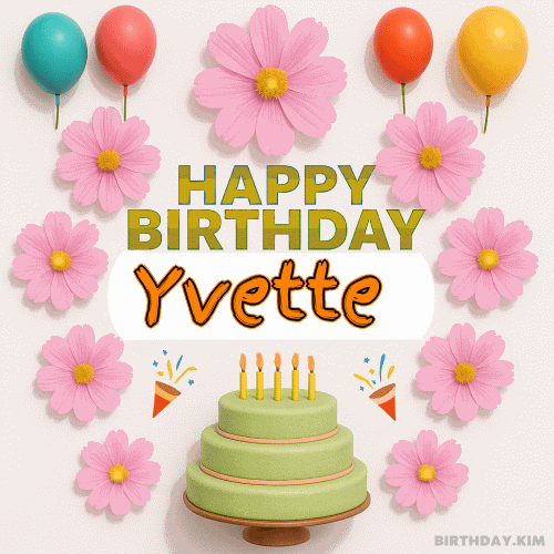 Happy Birthday Yvette GIF
