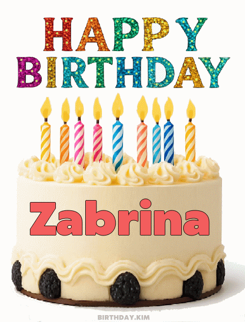 Happy Birthday Zabrina GIF